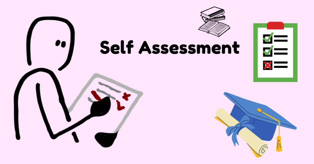 self assessment good for effective study